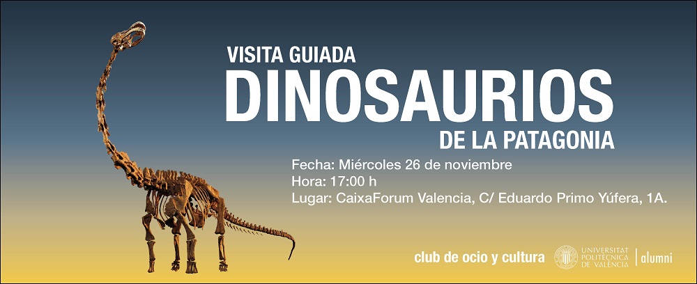 Visita guiada a la exposición "Dinosaurios de la Patagonia"