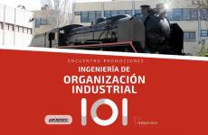 encuentro promociones ingenieria de organizacion industrial campus de vera